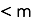 < m