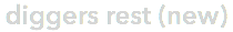 diggers rest (new)