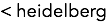 < heidelberg